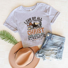 Load image into Gallery viewer, I Can Do All Things Through Christ Cowboy Tee
